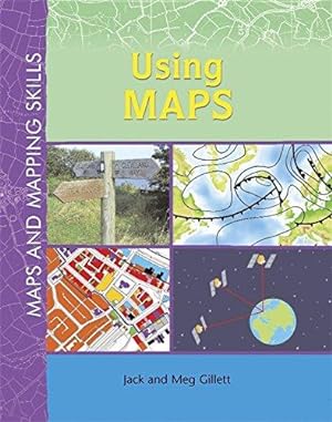 Image du vendeur pour Maps and Mapping Skills: Using Maps mis en vente par WeBuyBooks