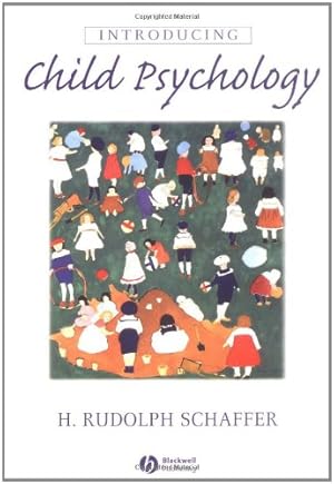 Immagine del venditore per Introducing Child Psychology by Schaffer, H. Rudolph [Paperback ] venduto da booksXpress