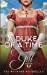 Seller image for A Duke of a Time (The Wayward Woodvilles) [Soft Cover ] for sale by booksXpress