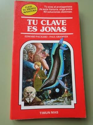 Imagen del vendedor de Tu clave es Jons. Elige tu propia aventura, n 3 a la venta por GALLAECIA LIBROS