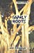 Bild des Verkufers fr Gnarly Roots (Enlightenment) [Soft Cover ] zum Verkauf von booksXpress