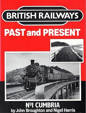 Seller image for British Railways Past and Present No. 1 : Cumbria for sale by Pendleburys - the bookshop in the hills