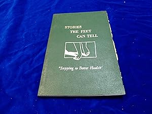 Seller image for Stories The Feet Can Tell for sale by Rodney"s Books