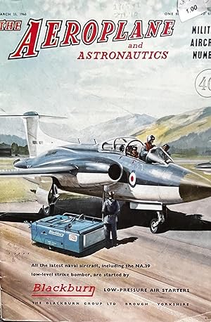 The Aeroplane and Astronautics Magazine, Volume 98, Number 2527, March 25, 1960