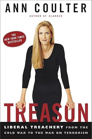 Immagine del venditore per Treason: Liberal Treachery from the Cold War to the War on Terrorism venduto da Reliant Bookstore