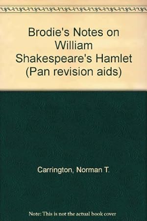 Image du vendeur pour Brodie's Notes on William Shakespeare's "Hamlet" (Pan revision aids) mis en vente par WeBuyBooks