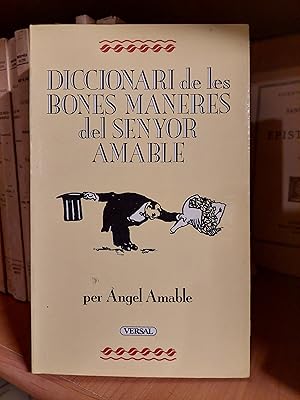 Imagen del vendedor de Diccionari de les bones maneres del senyor amable. a la venta por Martina llibreter