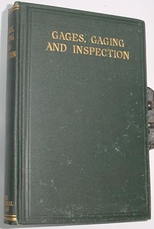 Imagen del vendedor de Gages, Gaging, and Inspection a la venta por R Bryan Old Books