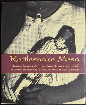 Seller image for Rattlesnake Mesa: Stories from a Native American Childhood for sale by GuthrieBooks