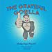 Seller image for The Grateful Gorilla: Always Says Thanks [Soft Cover ] for sale by booksXpress