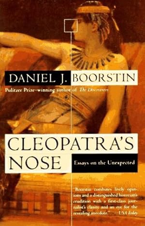 Seller image for Cleopatra's Nose: Essays on the Unexpected by Boorstin, Daniel J. [Paperback ] for sale by booksXpress