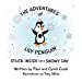 Seller image for The Adventures of Lily Penguin: Stuck Inside on a Snowy Day (Volume 1) [Soft Cover ] for sale by booksXpress