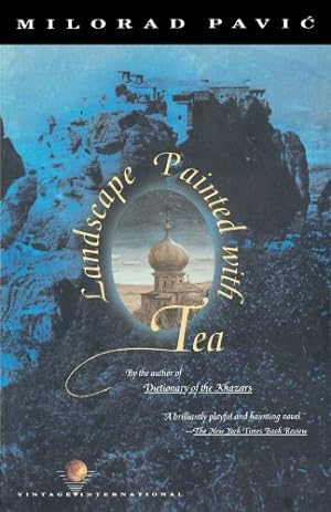 Seller image for Landscape Painted with Tea by Pavic, Milorad [Paperback ] for sale by booksXpress