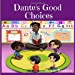 Bild des Verkufers fr Dante's Good Choices [Soft Cover ] zum Verkauf von booksXpress