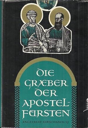 Seller image for Die Grber der Apostelfrsten for sale by bcher-stapel