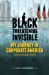 Seller image for Black Threatening Invisible: My Journey In Corporate America: A Survival Guide of Sorts [Soft Cover ] for sale by booksXpress