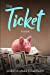 Seller image for The Ticket [Soft Cover ] for sale by booksXpress