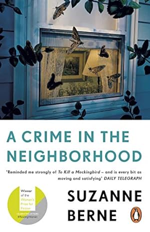 Seller image for A Crime in the Neighbourhood for sale by WAKULLABOOKSLLC