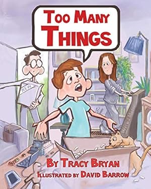 Imagen del vendedor de Too Many Things! [Soft Cover ] a la venta por booksXpress