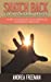 Seller image for Snatch Back Your Personal Power: Learn To Increase Your Spiritual And Moral Strength [Soft Cover ] for sale by booksXpress