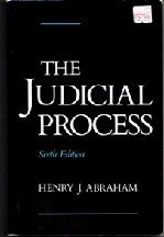 Seller image for The Judicial Process: An Introductory Analysis of the Courts of the United States, England, and France for sale by Reliant Bookstore