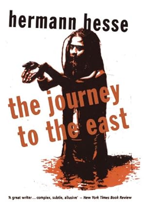 Seller image for The Journey to the East (Peter Owen Modern Classic) [Soft Cover ] for sale by booksXpress