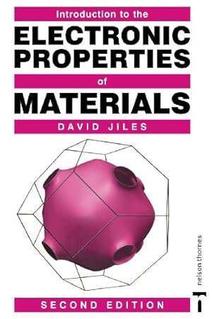 Seller image for Introduction to the Electronic Properties of Materials, 2nd Edition by Jiles, David C. [Paperback ] for sale by booksXpress