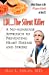 Seller image for Ldl.the Silent Killer, a No Nonsense Approach to Preventing Heart Disease and Stroke [Soft Cover ] for sale by booksXpress