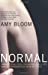Seller image for Normal : Transsexual Ceos, Crossdressing Cops and Hermaphrodites With Attitude [Soft Cover ] for sale by booksXpress