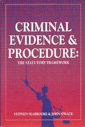 Bild des Verkufers fr Criminal Evidence and Procedure: The Statutory Framework zum Verkauf von WeBuyBooks