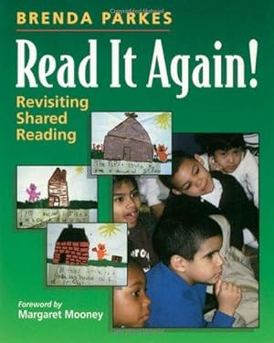 Bild des Verkufers fr Read It Again!: Revisiting Shared Reading zum Verkauf von WeBuyBooks
