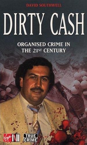 Bild des Verkufers fr Dirty Cash (True Crime Series) zum Verkauf von WeBuyBooks