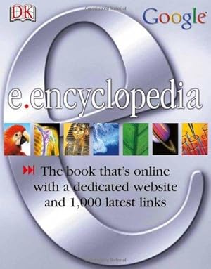 Seller image for e.encyclopedia for sale by WeBuyBooks