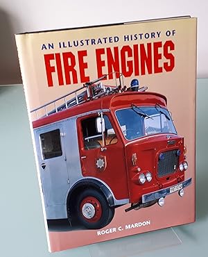 Bild des Verkufers fr An Illustrated History of Fire Engines zum Verkauf von Dandy Lion Editions