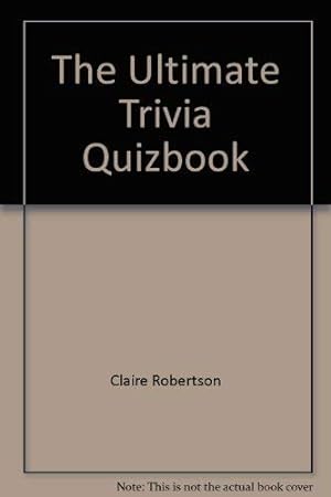 Seller image for The Ultimate Trivia Quizbook for sale by WeBuyBooks