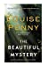 Seller image for The Beautiful Mystery (Chief Inspector Gamache) [Soft Cover ] for sale by booksXpress