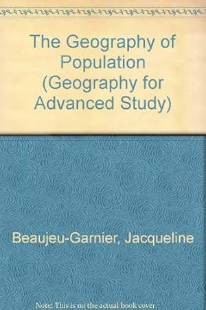 Imagen del vendedor de The Geography of Population (Geography for Advanced Study S.) a la venta por WeBuyBooks