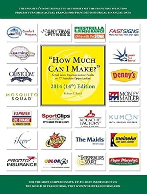 Immagine del venditore per How Much Can I Make?: Actual Sales Expenses And/Or Profits on 84 Franchise Opportunities venduto da WeBuyBooks