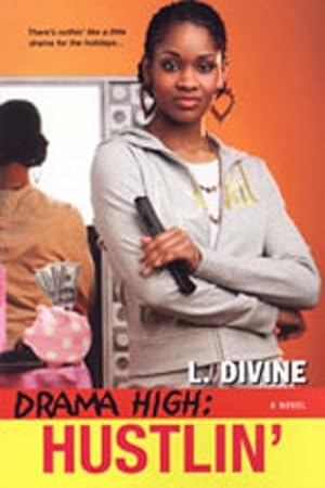 Seller image for Drama High: Hustlin' by Divine, L. [Paperback ] for sale by booksXpress