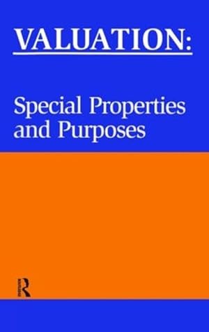 Bild des Verkufers fr Valuation: Special Properties & Purposes (Paperback) zum Verkauf von CitiRetail