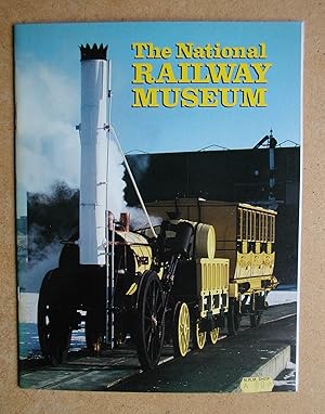 Immagine del venditore per The National Railway Museum. venduto da N. G. Lawrie Books