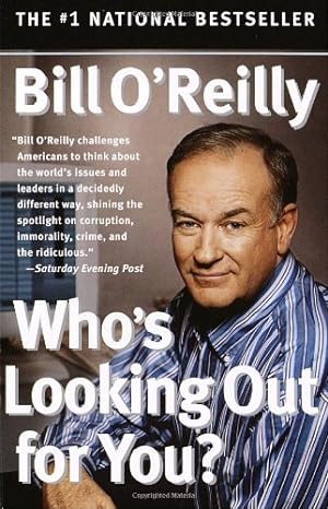 Seller image for Who's Looking Out for You? by O'Reilly, Bill [Paperback ] for sale by booksXpress