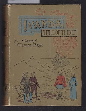 Ivanda - A Tale of Thibet or The Pilgrim's Quest - A Tale