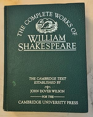 The Complete Works of William Shakespeare (The Cambridge Text)