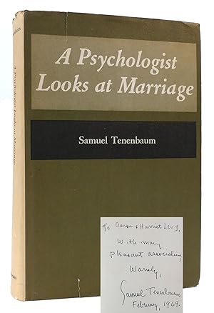 Seller image for A PSYCHOLOGIST LOOKS AT MARRIAGE SIGNED for sale by Rare Book Cellar