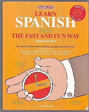 Learn Spanish, The Fast and Fun Way