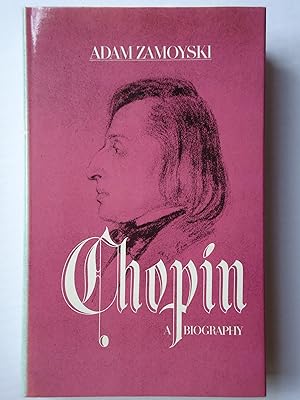 Immagine del venditore per CHOPIN. A Biography venduto da GfB, the Colchester Bookshop