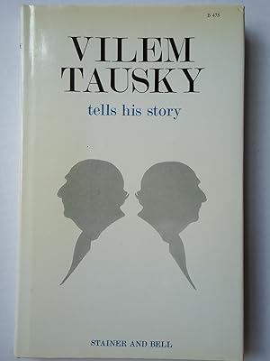 Imagen del vendedor de VILEM TAUSKY TELLS HIS STORY. A Two-Part Setting a la venta por GfB, the Colchester Bookshop