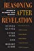Seller image for Reasoning After Revelation: Dialogues In Postmodern Jewish Philosophy (Radical Traditions) by Kepnes, Steven, Ochs, Peter, Gibbs, Robert [Paperback ] for sale by booksXpress