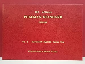 Bild des Verkufers fr The Official Pullman-Standard Library, Vol. 5: Southern Pacific Prewar Cars zum Verkauf von Moe's Books